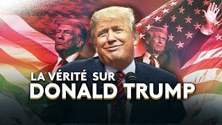 Qui est vraiment Donald Trump ?