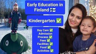 Kindergarten in Finland Early Education Facilities in Finland| Childcare/ Daycare in Finland