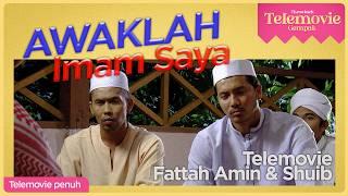 [EPISOD PENUH] Awaklah Imam Ssaya (Fattah Amin, Shuib Sepah) | THROWBACK TELEMOVIE GEMPAK