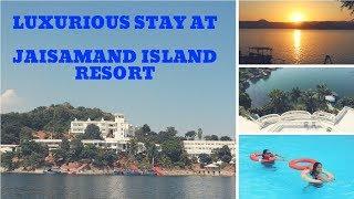 Lakeside Hotel In Udaipur - Jaisamand Island Resort - Udaipur Vlogs