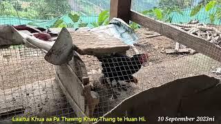 Laaitui Khua aa Pa Thawng Khaw Thang te Huan hi e. 10 September 2023ni