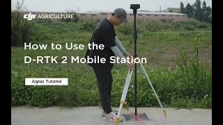 D-RTK 2 Mobile Station  | Agras Tutorial T50&25