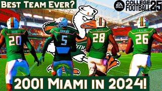 I RECREATED 2001 Miami to see if they could replicate their LEGENDARY season in College Football 25!