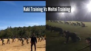 Kuki Volunteers Training Vs Meitei Training