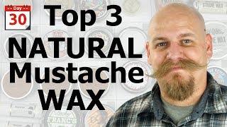 Best Natural mustache wax: Top 3