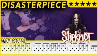 Disasterpiece - Slipknot | DRUM SCORE Sheet Music Play-Along | DRUMSCRIBE