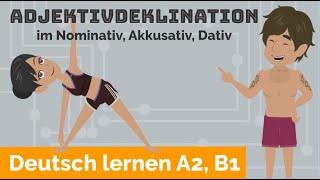 Deutsch lernen A2, B1 / Adjektivdeklination im Nominativ, Akkusativ und Dativ! / Einfach erklärt!