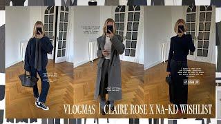 vlogmas day 3 | claire rose x na-kd wishlist