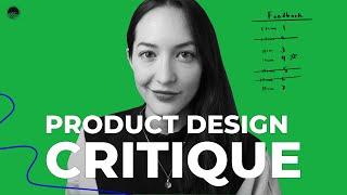 Product Design Critique Sessions for Beginners