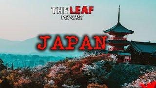 TheLeaf Podcast: Crazy CRYPTIDS and Encounters From JAPAN