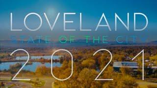 Loveland 2021 State of the City