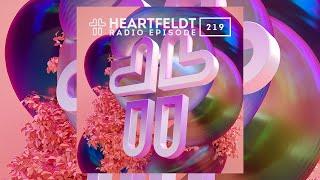 Sam Feldt - Heartfeldt Radio #219 The Spring Break Edition