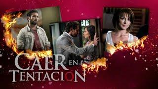 Caer en Tentación - Hoy Gran Estreno | CityTv