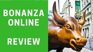 Bonanza Online Review - Overview, Trading Platforms, Pricing and more