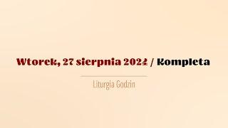 #Kompleta | 27 sierpnia 2024