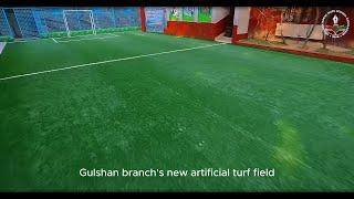 IHSB Gulshan Turf Field | International Hope School Bangladesh