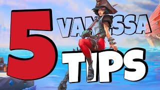 Top 5 Tips for playing Vanessa in the Bazaar