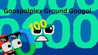 Goospolplex Ground Googol From @WonderFanz