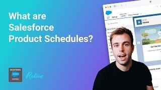 What are Salesforce Product Schedules