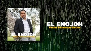 EMMANUEL GÁRCES  - EL ENOJON