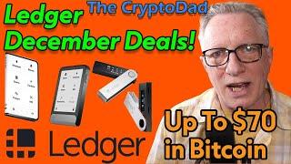  Exclusive December Deals on Ledger Devices! Up to $70 Bitcoin 