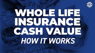 Whole Life Cash Value: How Does it Work? | IBC Global