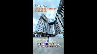 Casa Mira Towers Guadalupe Walkthrough Video (Pre-selling Condo Cebu)