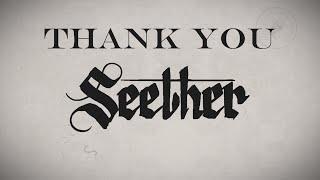 A Love Letter To Seether