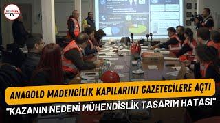 Anagold Madencilik kapılarını gazetecilere açtı