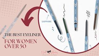 The BEST Eyeliner for Women Over 50