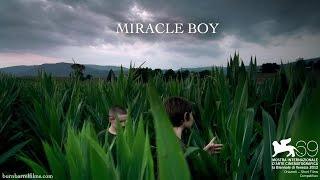 Miracle Boy - burnbarrelfilms.com