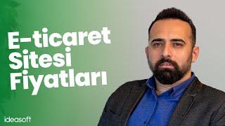 E-ticaret Sitesi Kurmanın Maliyeti? E-ticaret Sitesi Fiyatları Ne Kadar?