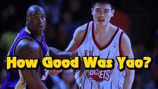 How GOOD Was Yao Ming Actually?