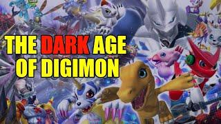 The Digimon Dark Ages