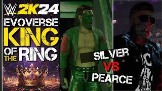 Timethy Silver vs Paragon David Pierce  | WWE 2k24 Evoverse King of the Ring