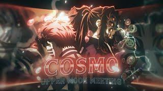 Cosmo I Upper moon Meeting Demon Slayer [AMV/Edit] Free Project File?