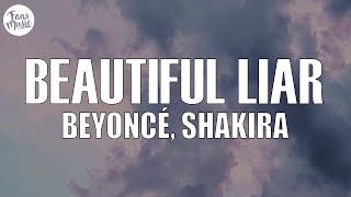 Beyoncé, Shakira - Beautiful Liar (Lyrics)