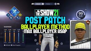 *New POST PATCH* Fastest Way To Max Ballplayer! XP Glitch/Method! MLB The Show 21