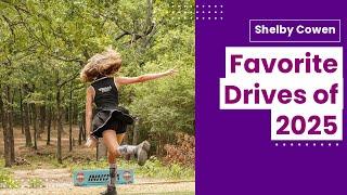 Shelby Cowen - FAVORITE DRIVES OF 2024!