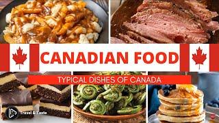 Canadian Cuisine | Typical Dishes of Canada | Canada Food