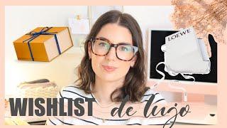 Mi WISHLIST de Lujo - Bolsos, Complementos, Relojes... Ideas Regalos Y autoregalos | styleandpaper