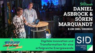 SID2024 Push | Daniel Asbrock & Sören Marquardt: Digitale Innovation für erfolgreiche Energiewende