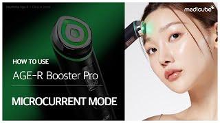 [MEDICUBE] How to use AGE-R Booster Pro- Microcurrent Mode