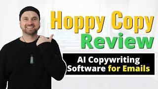 Hoppy Copy Review ️ AI Copywriting Software for Email Marketing