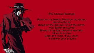 BLOOD (ALUCARD RAP) (LYRICS) - RUSTAGE FT. TOPHAMHAT-KYO