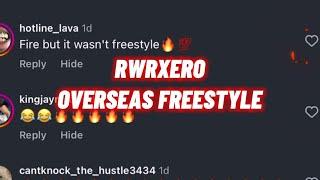 rwrXero - Overseas Freestyle (Official Audio)