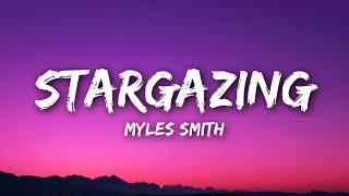 Myles Smith - Stargazing (Lyrics)