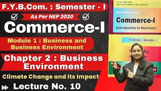 FYBCom Commerce - I | F.Y.B.Com. : Semester - 1 | Chapter 2 Business Environment | Lecture No. 10