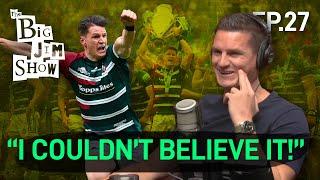 The GREATEST Drop Kick in Premiership Rugby History | Freddie Burns | The Big Jim Show