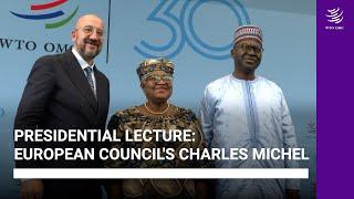 Presidential Lecture: European Council's Charles Michel